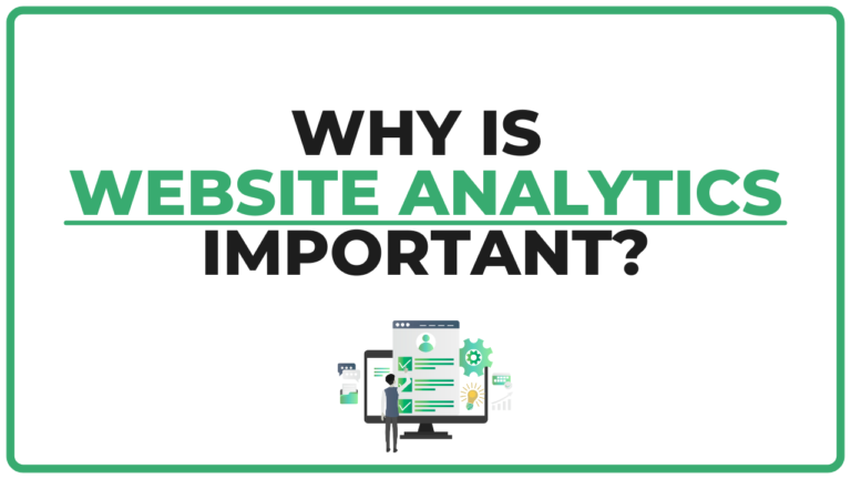 Why Is Website Analytics Important